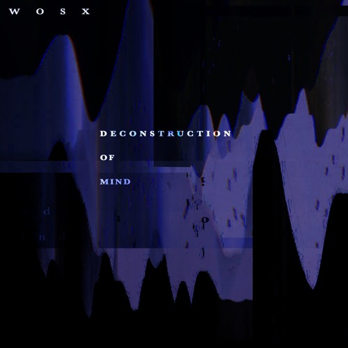 wosX - Negative Thought