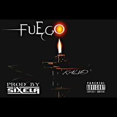 KALVO - FUEGO (PROD BY SIXELA)