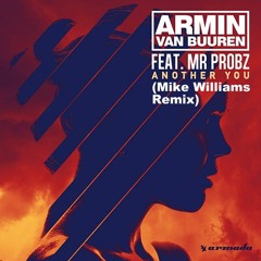 Armin Van Buuren - Looking For Another You (Mike Williams Remix)