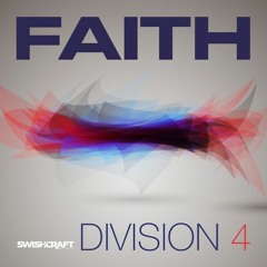 Division 4 - Faith (Liam Keegan & David Nye Remix)