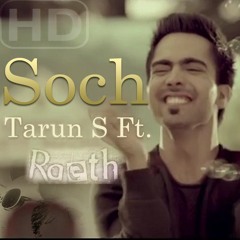 Soch | Akshay Kumar | Airlift | Cover | Raeth | Tarun S