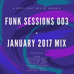 Funk Sessions 003 - Funktown Vinyl Only Mix