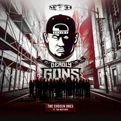 Deadly Guns feat. Tha Watcher - The Chosen Ones [MOHDIGI173]