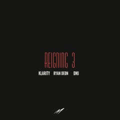 "Reigning 3"