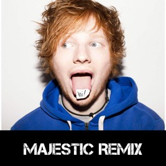 Ed Sheeran - Shape Of You (Majestic Remix)