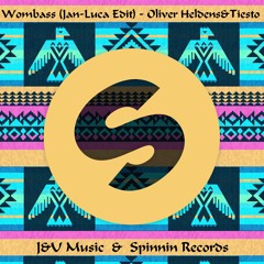 Wombass - Oliver Heldens & Tiesto (Jan-Luca Edit)