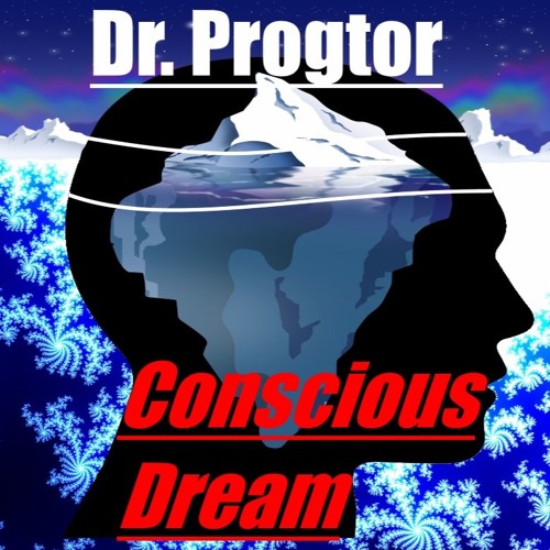 Conscious Dream ॐ
