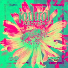 Control - Nectar (Warpaint Records & Trapstyle Exclusive) (Free Download)