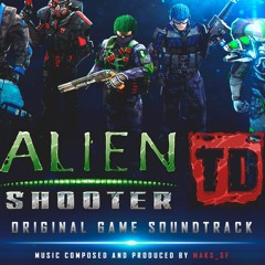 I Am Fear (Alien Shooter TD Soundtrack) [Gameplay Music]