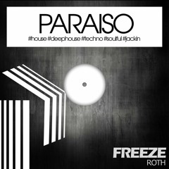 Roth - Freeze 20.01.2017 #traxsource (Original Mix) [Preview] PRSO008