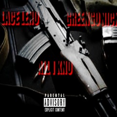 LACE LENO X GREENGO NICK X ''ALL I KNO'' [NEW2017]