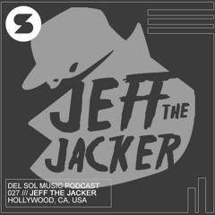 DSM027 | Jeff The Jacker