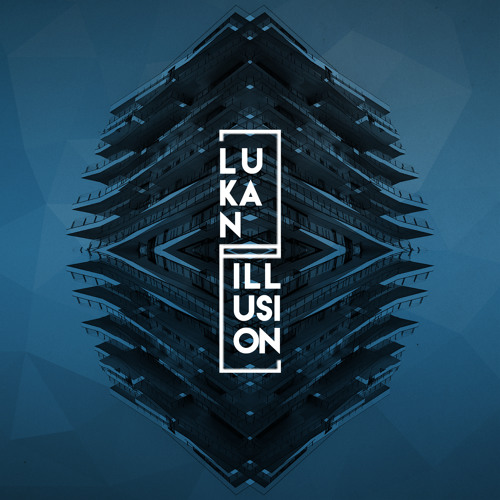 Free Download: Lukan - Illusion