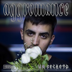 Aggromance - Un Secreto