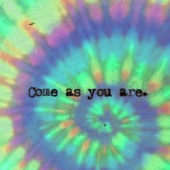 Come