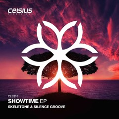 Skeletone & Silence Groove - Showtime EP