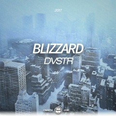 DVSTR - Blizzard (Original Mix)