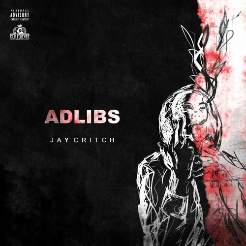 Adlibs by Jay Critch