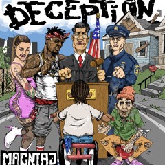 Deception Feat TezaTalks & Donte Peace