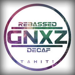Toi Mon Rayon De Soleil (GNXZ Rebass)