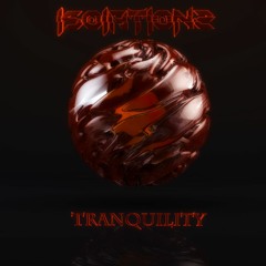 Isolationz - Tranquillity