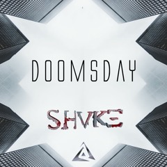 SHVKE - Doomsday