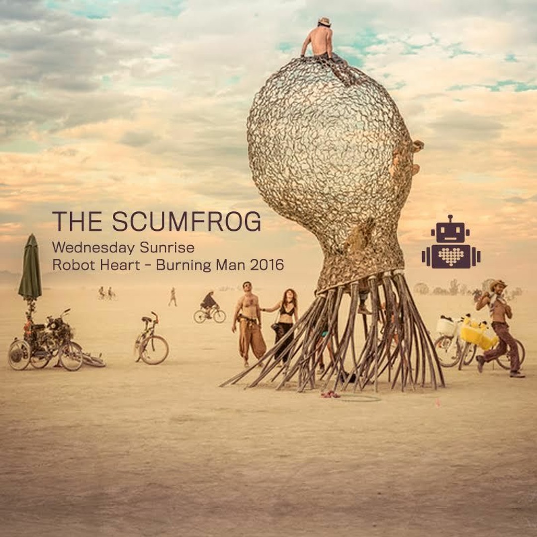 Scumfrog - Robot Heart - Burning Man 2016