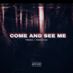 Come & See Me Remix ft. Prince Atlas