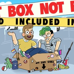 Ep. 1 - There Is No Box! *Throws Glitter*