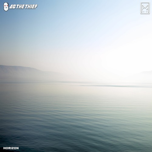 AB The Thief & AMF - Horizon (Original Mix)