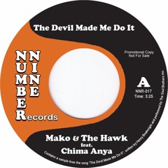 MAKO & THE HAWK - The Devil Made Me Do It (192 kbps)