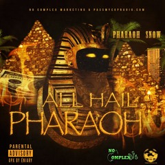 All Hail Pharaoh Intro