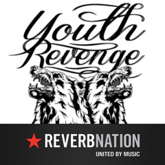 Youth Revenge - Keep Your Life and Be Your Self
