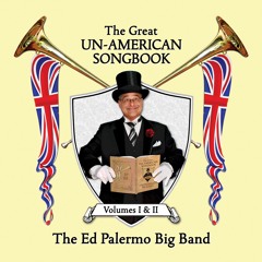 Ed Palermo Big Band, "The Low Spark Of High Heeled Boys" (Traffic), 'The Great Un-American Songbook'