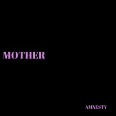 2.Mother [Prod.by Khadisma]
