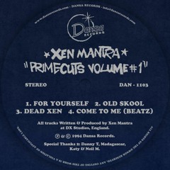 Xen Mantra - "Primecuts Volume 1" (1994)