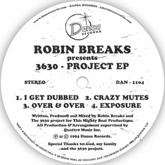Robin Breaks - "3630-Project EP" (1994)