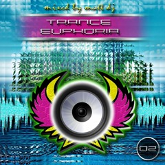Trance Euphoria #02, mixed by Matt DJ
