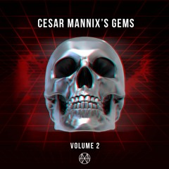 CESAR MANNIX'S GEMS VOL. 2  (FREE DOWNLOAD)