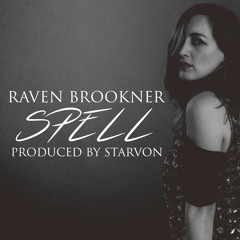 Spell featuring Raven Brookner