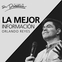 La mejor información - Orlando Reyes - 25 de diciembre 2016