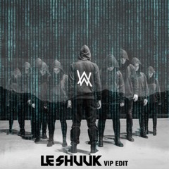 Alan Walker - Alone (Le Shuuk VIP - EDIT)