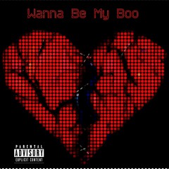 Wanna Be My Boo