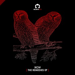 MORPH024 - XCIV - The Remedies EP [Morph]