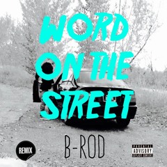 WORD ON THE STREET DUB REMIX 2016