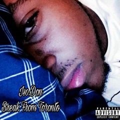 Break From Toronto (Don Mix)