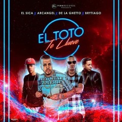 El Sica Ft. Arcangel, De La Ghetto Y Brytiago – To’ Te Llueve