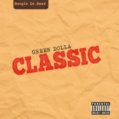 Classic- BoogieDaBear (Prod By KJS Beats)[Video link in description]