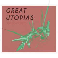 Great Utopias