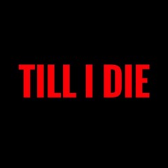 STANKY - Till I Die